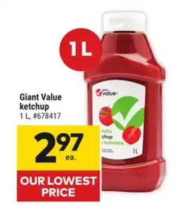 Giant Tiger Giant Value ketchup offer