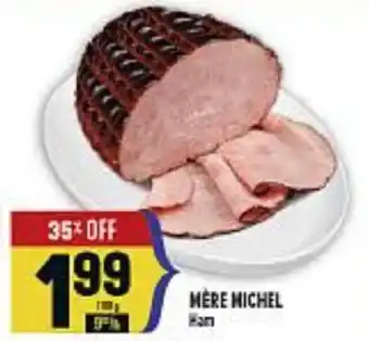 Marché Adonis Mère Michel Ham offer