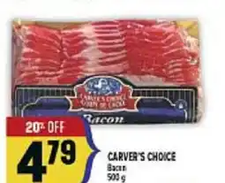 Marché Adonis CARVER'S CHOICE Bacon offer