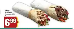 Marché Adonis ADONIS Chicken or Beef Shewarma Sandwich offer
