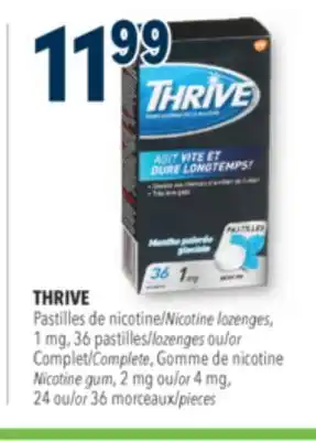 Familiprix THRIVE Nicotine lozenges, 1 mg, lozenges or Complete Nicotine gum, 2 mg or 4 mg, 24 or 36 pieces offer