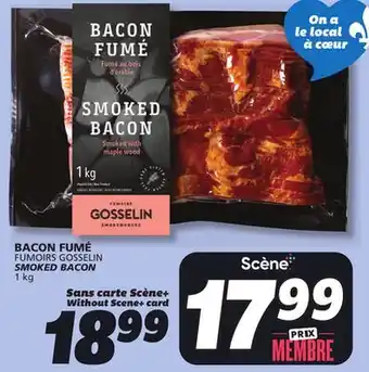 IGA FUMOIRS GOSSELIN SMOKED BACON offer