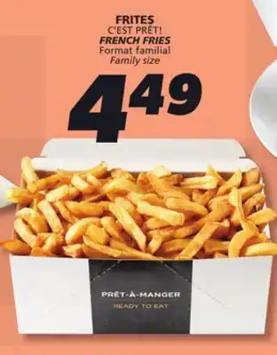 IGA C'EST PRÊT! FRENCH FRIES offer