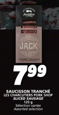 IGA LES CHARCUTIERS PORK SHOP SLICED SAUSAGE offer