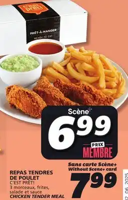 IGA C'EST PRÊT! CHICKEN TENDER MEAL offer