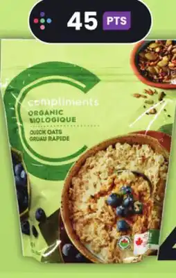 IGA COMPLIMENTS BIOLOGIQUE ORGANIC QUICK OATS offer