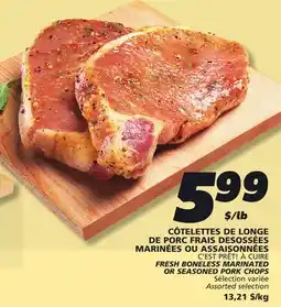 IGA C'EST PRÊT! À CUIRE FRESH BONELESS MARINATED OR SEASONED PORK CHOPS offer