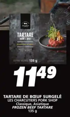 IGA LES CHARCUTIERS PORK SHOP FROZEN BEEF TARTARE offer