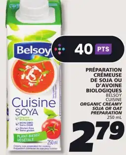 IGA BELSOY CUISINE ORGANIC CREAMY SOJA OR OAT PREPARATION offer