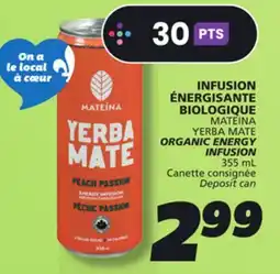 IGA MATEINA YERBA MATE ORGANIC ENERGY INFUSION offer