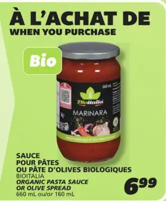 IGA BIOITALIA ORGANIC PASTA SAUCE OR OLIVE SPREAD offer