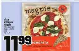 Metro PIZZA ARTISANALE MAGPIE | MAGPIE ARTISANAL PIZZA offer