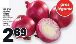 Metro TRÈS GROS OIGNONS ROUGES | JUMBO RED ONIONS offer