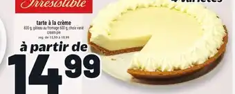 Metro TARTE À LA CRÈME IRRESISTIBLE | IRRESISTIBLE CREAM PIE offer