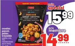 Metro CREVETTES POPCORN PANÉES IRRÉSISTIBLE | IRRÉSISTIBLE BREADED POPCORN SHRIMP offer
