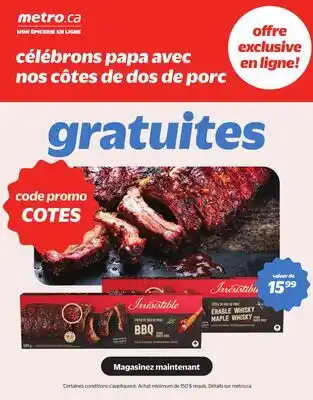 Metro CÉLÉBRONS PAPA AVEC NOS CÔTES DE DOS DE PORC offer