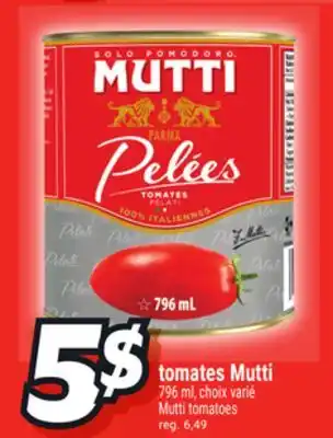 Metro TOMATES MUTTI | MUTTI TOMATOES offer