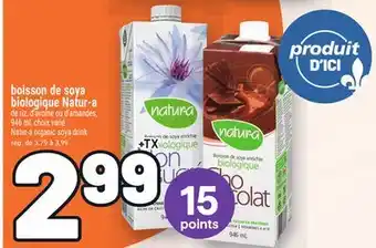 Metro BOISSON DE SOYA BIOLOGIQUE NATUR‑A | NATUR-A ORGANIC SOYA DRINK offer