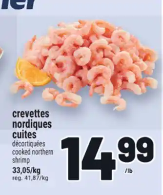 Metro CREVETTES NORDIQUES CUITES | COOKED NORTHERN SHRIMP offer