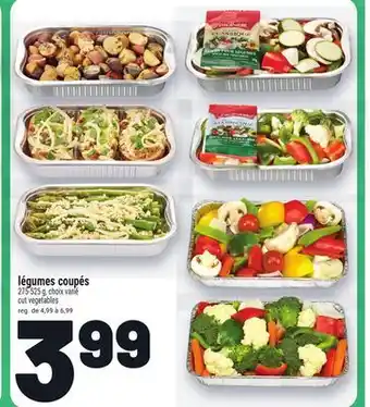 Metro LÉGUMES COUPÉS | CUT VEGETABLES offer