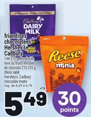Metro FRIANDISES CHOCOLATÉES HERSHEY'S, CADBURY | HERSHEY'S, CADBURY CHOCOLATE TREATS offer