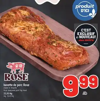 Metro BAVETTE DE PORC ROSE | ROSE SEASONED PORK FLAP MEAT offer