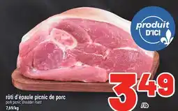 Metro RÔTI D'ÉPAULE PICNIC DE PORC | PORK PICNIC SHOULDER ROAST offer