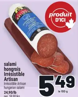 Metro SALAMI HONGROIS IRRÉSISTIBLE ARTISAN | IRRÉSISTIBLE ARTISAN HUNGARIAN SALAMI offer