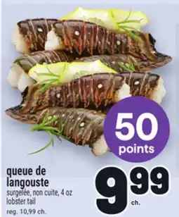 Metro QUEUE DE LANGOUSTE | LOBSTER TAIL offer