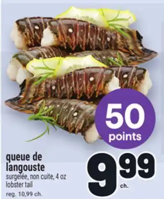 Metro QUEUE DE LANGOUSTE | LOBSTER TAIL offer