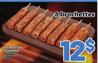 Metro BROCHETTES D'ÉTÉ ASSAISONNÉES | SEASONED SUMMER SKEWERS offer