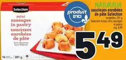 Metro SAUCISSES ENROBÉES DE PÂTE SELECTION | SELECTION FROZEN MINI SAUSAGES IN PASTRY offer