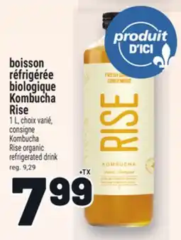 Metro BOISSON RÉFRIGÉRÉE BIOLOGIQUE KOMBUCHA RISE | KOMBUCHA RISE ORGANIC REFRIGERATED DRINK offer