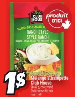 Metro MÉLANGE À TREMPETTE CLUB HOUSE | CLUB HOUSE DIP MIX offer