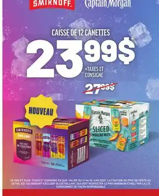 Metro SMIRNOFF, CAPTAIN MORGAN CAISSE DE 12 CANETTES offer