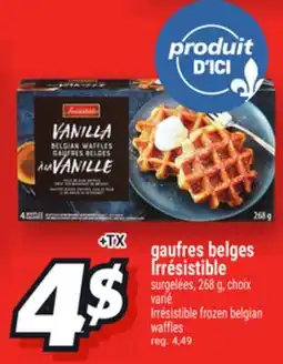 Metro GAUFRES BELGES IRRÉSISTIBLE | IRRÉSISTIBLE FROZEN BELGIAN WAFFLES offer