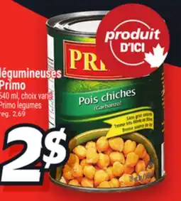 Metro LÉGUMINEUSES PRIMO | PRIMO LEGUMES offer