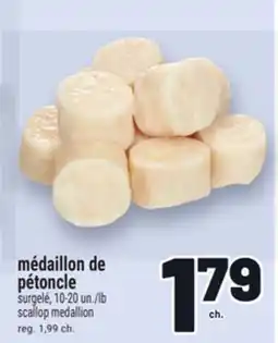 Metro MÉDAILLON DE PÉTONCLE | SCALLOP MEDALLION offer