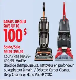Canadian Tire BISSELL Selected Carpet Cleaner, Deep Cleaner or Hand Vac offer
