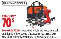 Canadian Tire black decker 20V MAX Li-Ion Drill/Driver with 100-Pc Accessory Kit offer