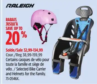 Canadian Tire Raleigh Selected Bike Carrier and Helmets for the Family offer