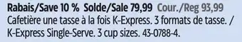 Canadian Tire Keurig K-Express Single-Serve offer