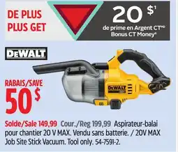Canadian Tire DEWALT 20V MAX Job Site Stick Vacuum. Tool only offer