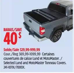 Canadian Tire MotoMaster Selected Lund and MotoMaster Tonneau Covers offer