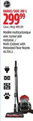 Canadian Tire Hoover Multi-Cyclonic with Motorized Floor Nozzle offer