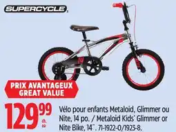 Canadian Tire Supercycle Metaloid Kids' Glimmer or Nite Bike offer