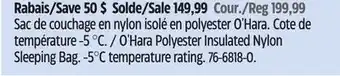Canadian Tire Woods O'Hara Polyester Insulated Nylon Sleeping Bag offer