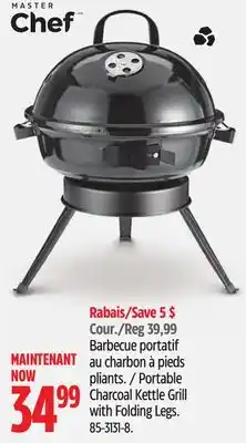 Canadian Tire Master-Chef Portable Charcoal Kettle Grill with Folding Legs offer