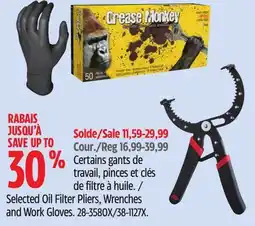 Canadian Tire Selected Oil Filter Pliers, Wrenches and Work Gloves offer