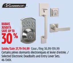 Canadian Tire Garrison Selected Electronic Deadbolts and Entry Lever Sets offer